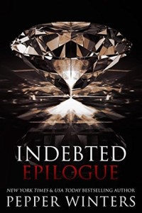 Indebted Epilogue by Pepper Winters